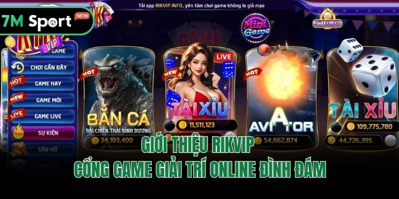 Giới thiệu RikVip - Cổng game giải trí online đình đám