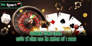 Sunwin: Cổng Game Quốc Tế Đỉnh Cao Ăn Khách Số 1 2026