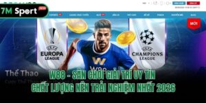 W88 - Sân Chơi Giải Trí Uy Tín Chất Lượng Nên Trải Nghiệm Nhất 2026